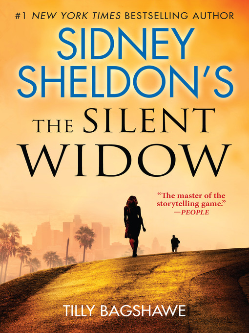 Title details for Sidney Sheldon's the Silent Widow by Tilly Bagshawe - Available
